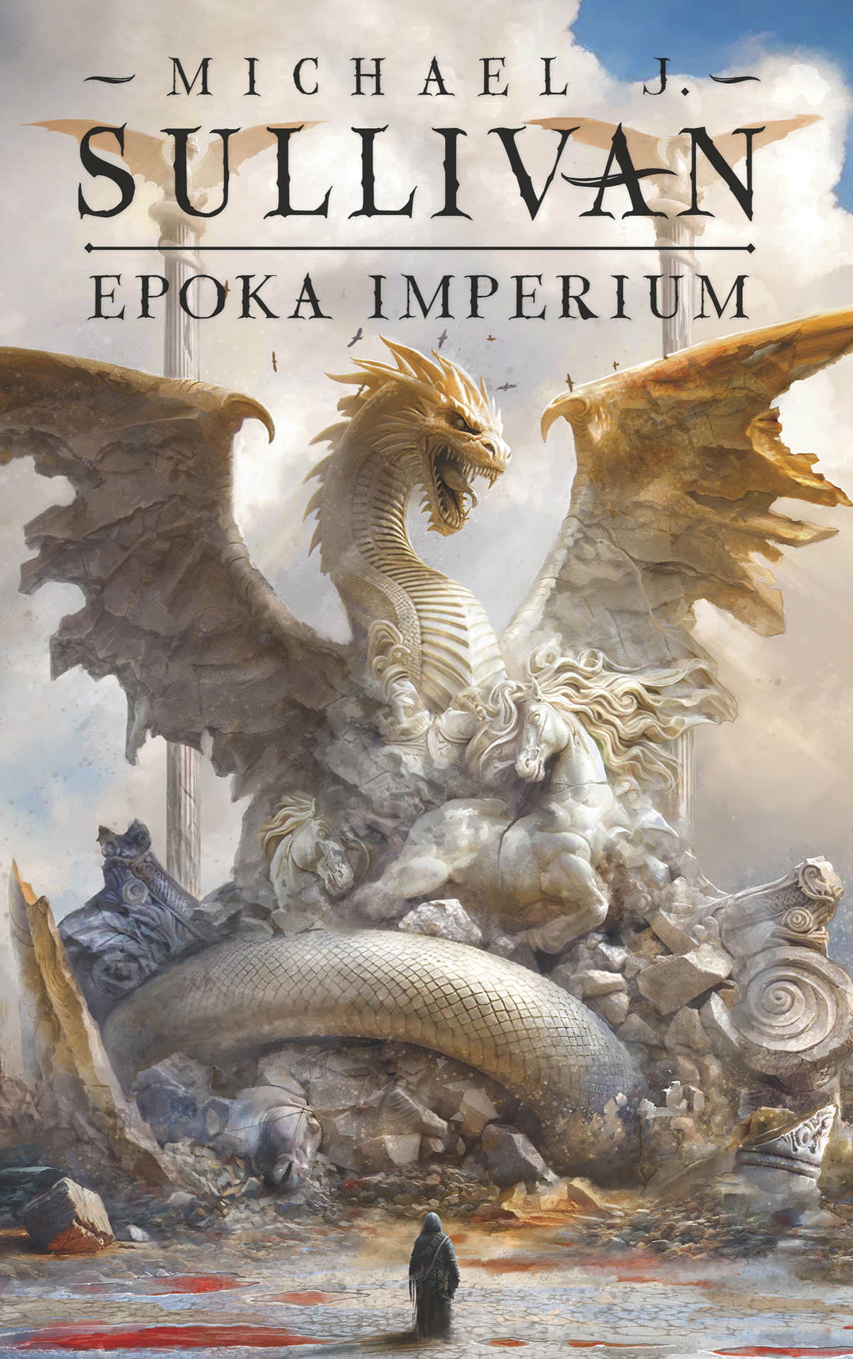 Tytuł: Epoka imperium. Legendy Pierwszego Imperium. Tom 6
Autor: Michael J. Sullivan
Wydawnictwo: MAG
Formaty: EPUB, MOBI