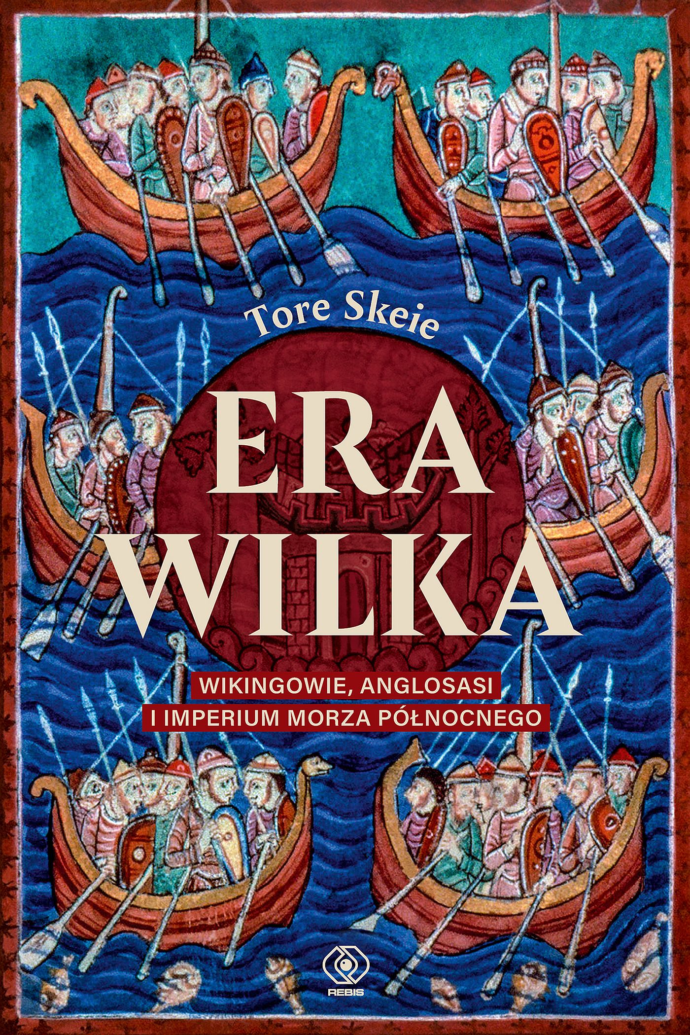 Era Wilka. Wikingowie, Anglosasi i imperium Morza Północnego — okładka e-booka