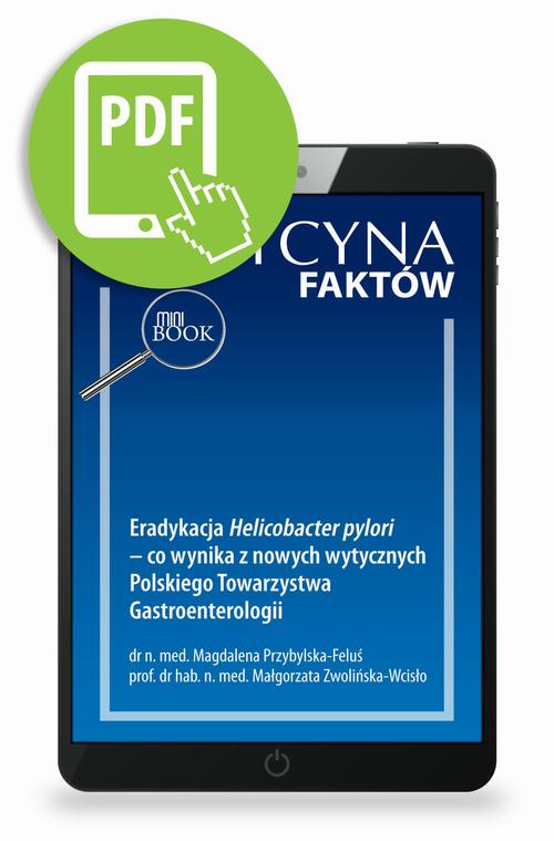 Tytuł: Eradykacja Helicobacter pylori – co wynika z nowych wytycznych Polskiego Towarzystwa Gastroenterologii [Medycyna Faktów 4/2023]
Autor: Magdalena Przybylska-Feluś, Małgorzata Zwolińska-Wcisło
Wydawnictwo: Medical Education
Formaty: PDF