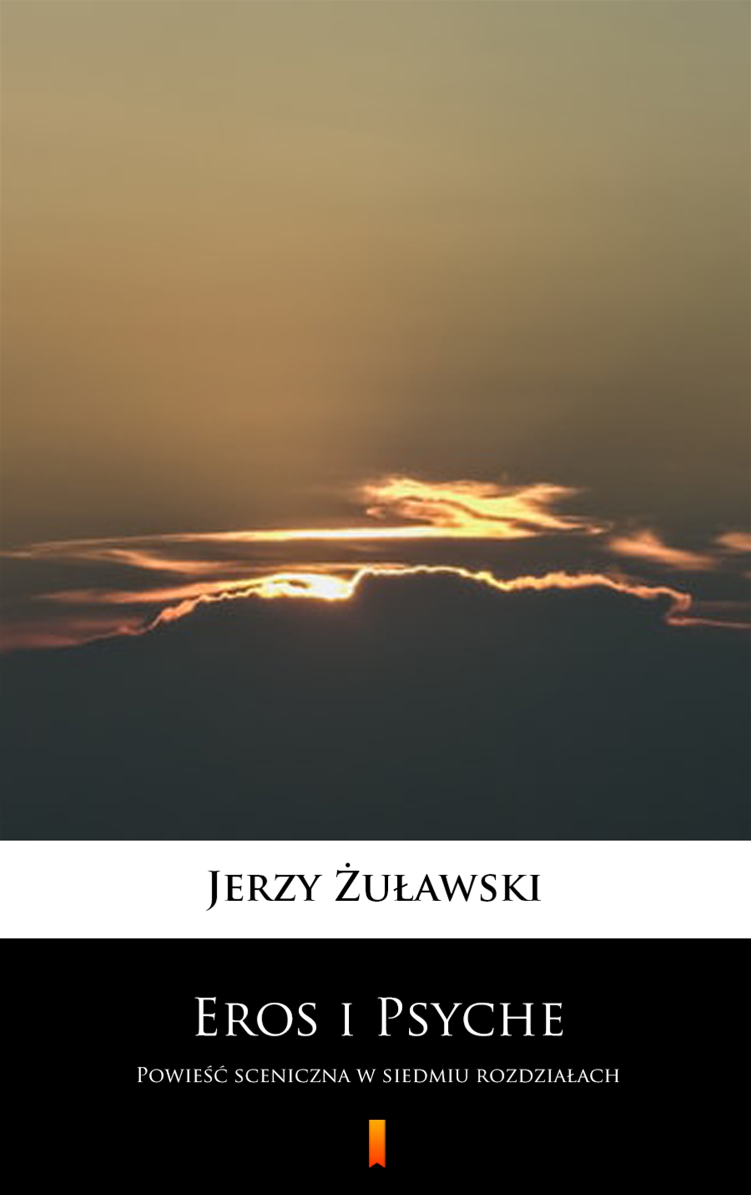 Tytuł: Eros i Psyche. Powieść sceniczna w siedmiu rozdziałach
Autor: Jerzy Żuławski
Wydawnictwo: KtoCzyta.pl
Formaty: EPUB, MOBI