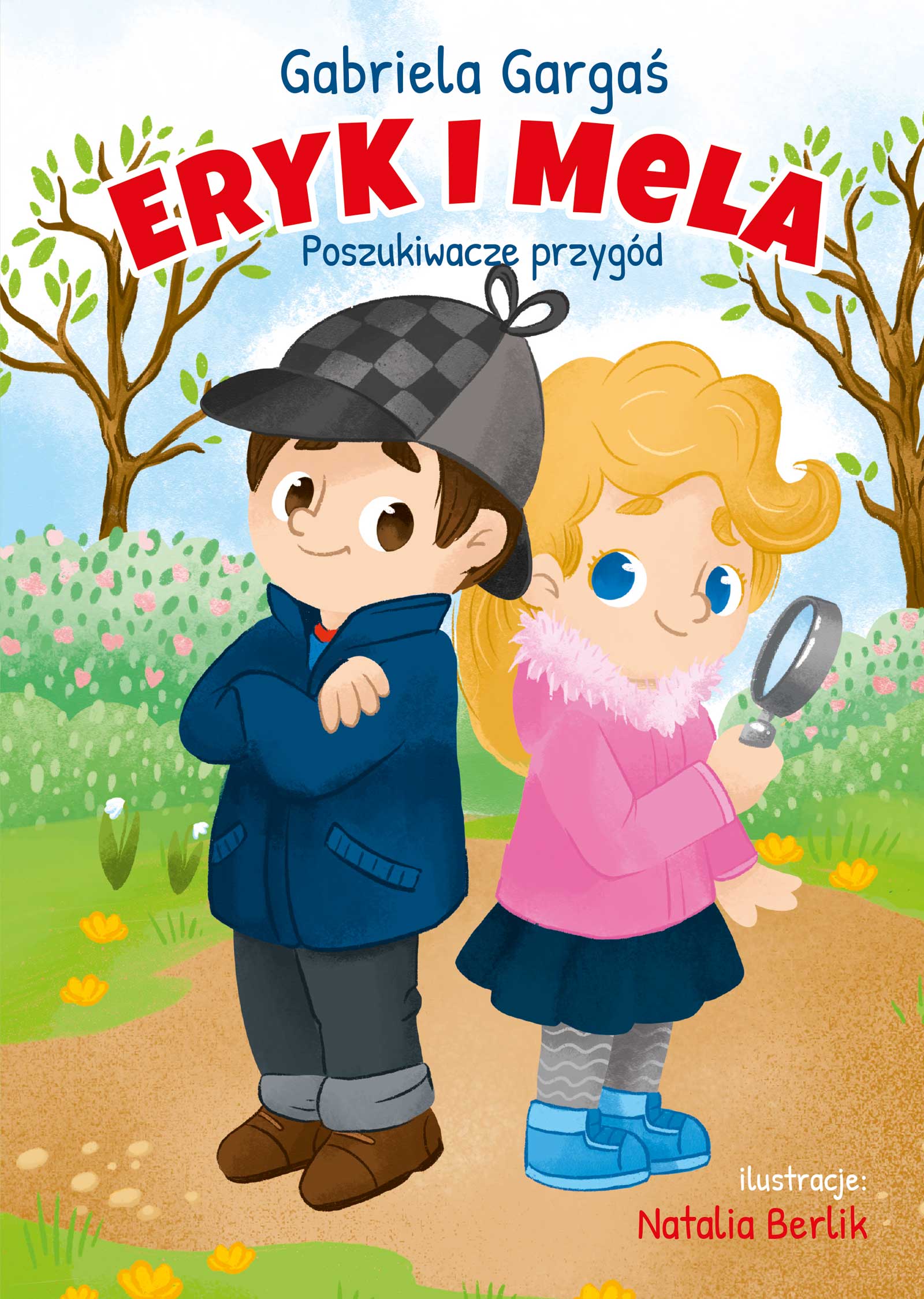Tytuł: Eryk i Mela. Poszukiwacze przygód
Autor: Gabriela Gargaś
Wydawnictwo: Pascal e-booki
Formaty: EPUB, MOBI