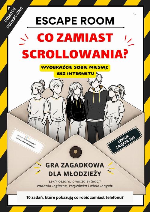 Tytuł: Escape room. Co zamiast scrollowania? Gra zagadkowa dla młodzieży o odkrywaniu aktywności bez telefonu
Autor: Katarzyna Skoczylas-Płuska
Wydawnictwo: Katarzyna Skoczylas-Płuska
Formaty: PDF