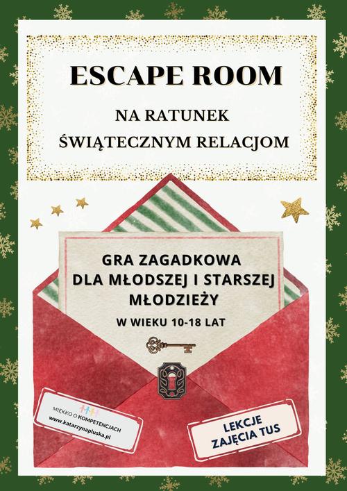 Tytuł: ESCAPE ROOM Na ratunek świątecznym relacjom dla dzieci w wieku 10-18 lat
Autor: Katarzyna Skoczylas-Płuska
Wydawnictwo: Katarzyna Skoczylas-Płuska
Formaty: PDF