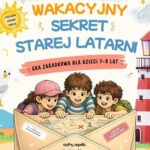 Tytuł: Escape room. Wakacyjny sekret starej latarni! Gra zagadkowa dla dzieci w wieku 7–9 lat
Autor: Katarzyna Skoczylas-Płuska
Wydawnictwo: Katarzyna Skoczylas-Płuska
Formaty: PDF