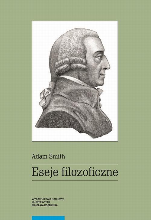 Tytuł: Eseje filozoficzne
Autor: Adam Smith
Wydawnictwo: Wydawnictwo Naukowe UMK
Formaty: PDF