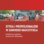 Tytuł: Etyka i profesjonalizm w zawodzie nauczyciela
Autor: 
Wydawnictwo: Wydawnictwo Uniwersytetu Łódzkiego
Formaty: PDF