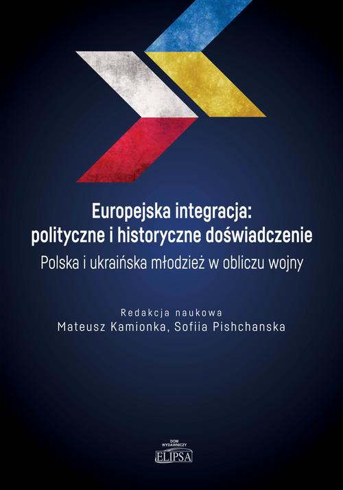 Tytuł: Europejska integracja: polityczne i historyczne doświadczenie. Polska i ukraińska młodzież w obliczu
Autor: 
Wydawnictwo: Elipsa Dom Wydawniczy i Handlowy
Formaty: PDF