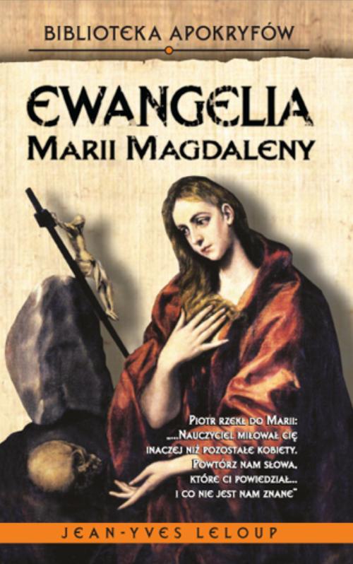 Tytuł: Ewangelia Marii Magdaleny
Autor: Jean-Yves Leloup
Wydawnictwo: Purana
Formaty: EPUB, MOBI