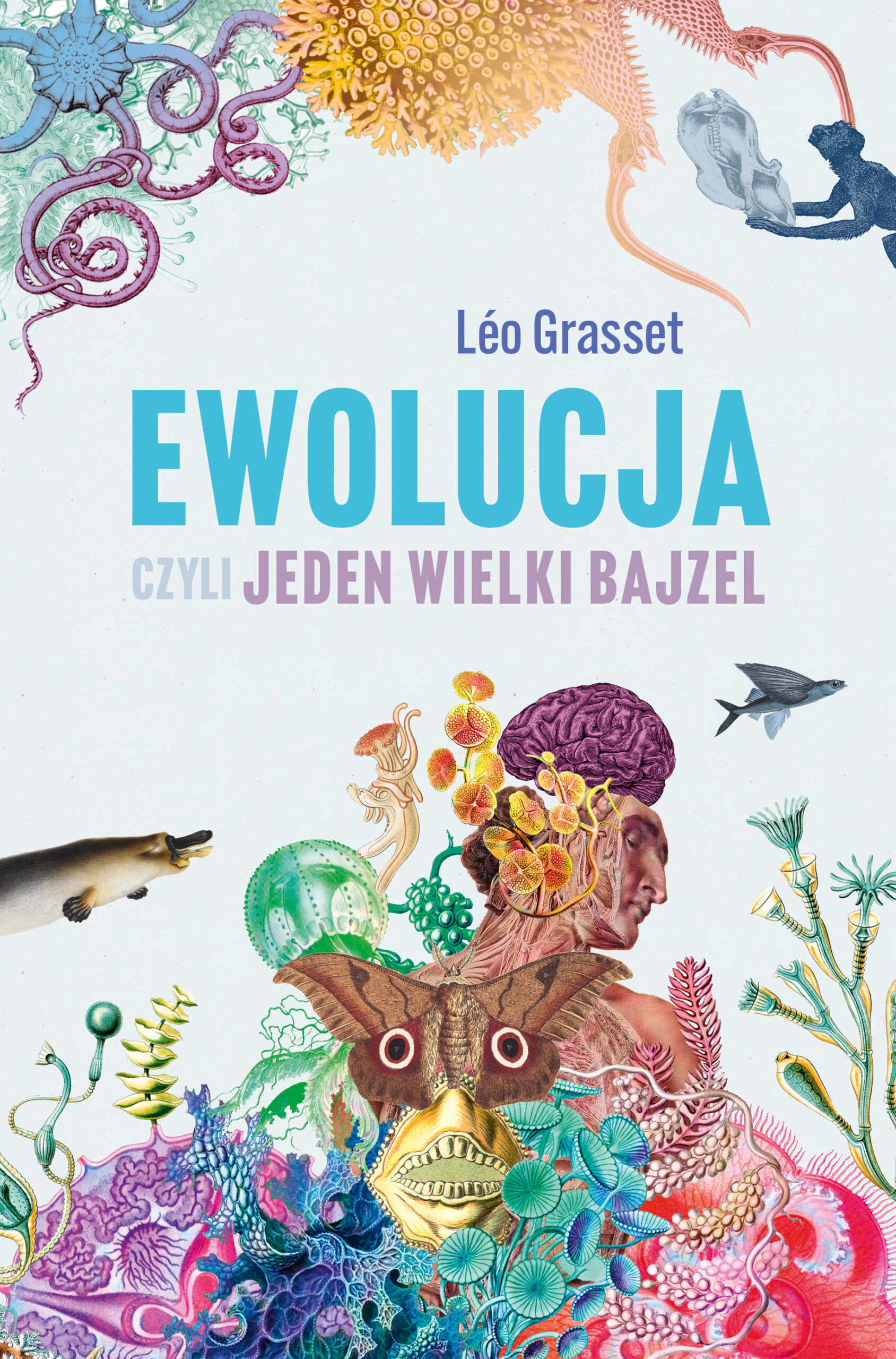 Tytuł: Ewolucja, czyli jeden wielki bajzel
Autor: Leo Grasset
Wydawnictwo: Koncept
Formaty: EPUB, MOBI