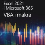 Tytuł: Excel 2021 i Microsoft 365: VBA i makra
Autor: Bill Jelen, Tracy Syrstad
Wydawnictwo: Promise
Formaty: PDF, EPUB