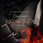 Tytuł: Execution
Autor: Julia Sander
Wydawnictwo: NieZwykłe
Formaty: MP3