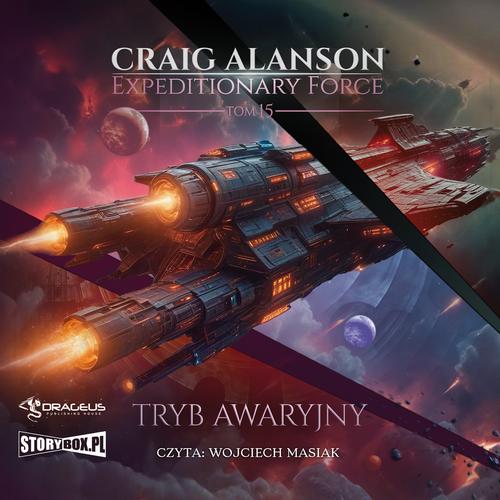 Tytuł: Expeditionary Force. Tom 15. Tryb awaryjny
Autor: Craig Alanson
Wydawnictwo: Storybox
Formaty: MP3