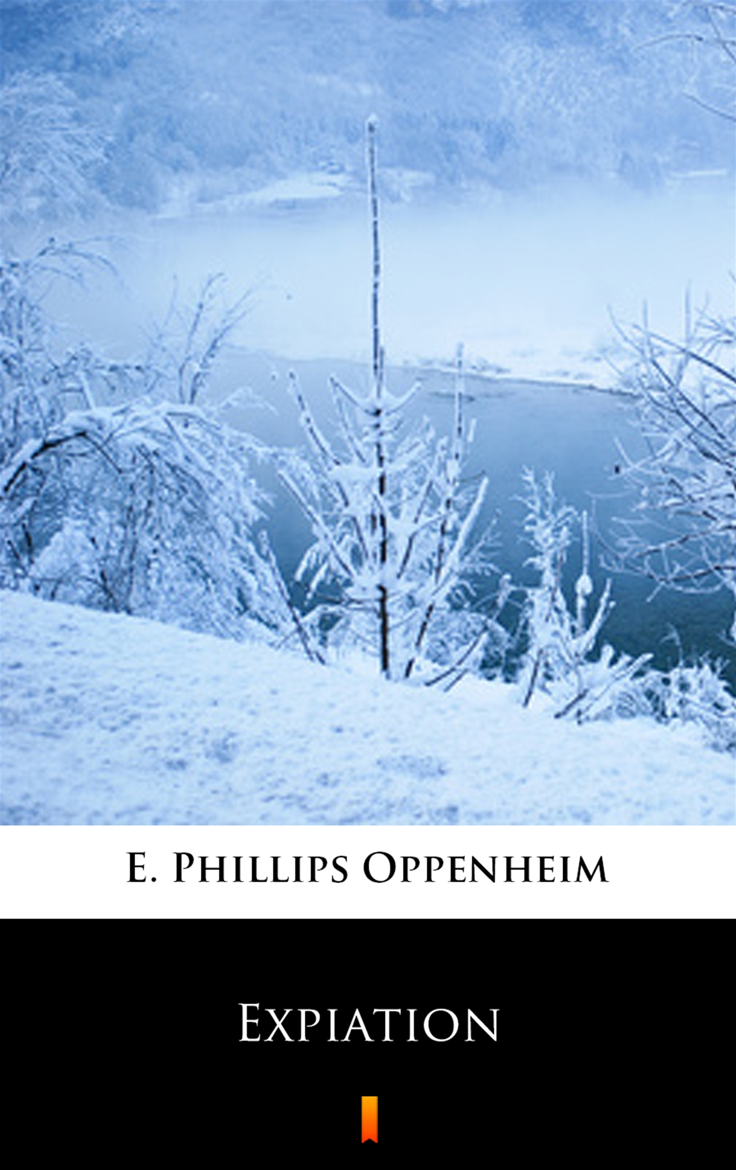 Tytuł: Expiation
Autor: E. Phillips Oppenheim
Wydawnictwo: KtoCzyta.pl
Formaty: EPUB, MOBI