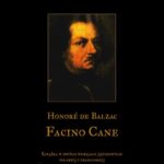 Tytuł: Facino Cane
Autor: Honoré de Balzac
Wydawnictwo: Armoryka
Formaty: EPUB, MOBI