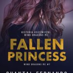 Tytuł: Fallen Princess
Autor: Chantal Fernando
Wydawnictwo: NieZwykłe Zagraniczne
Formaty: EPUB, MOBI