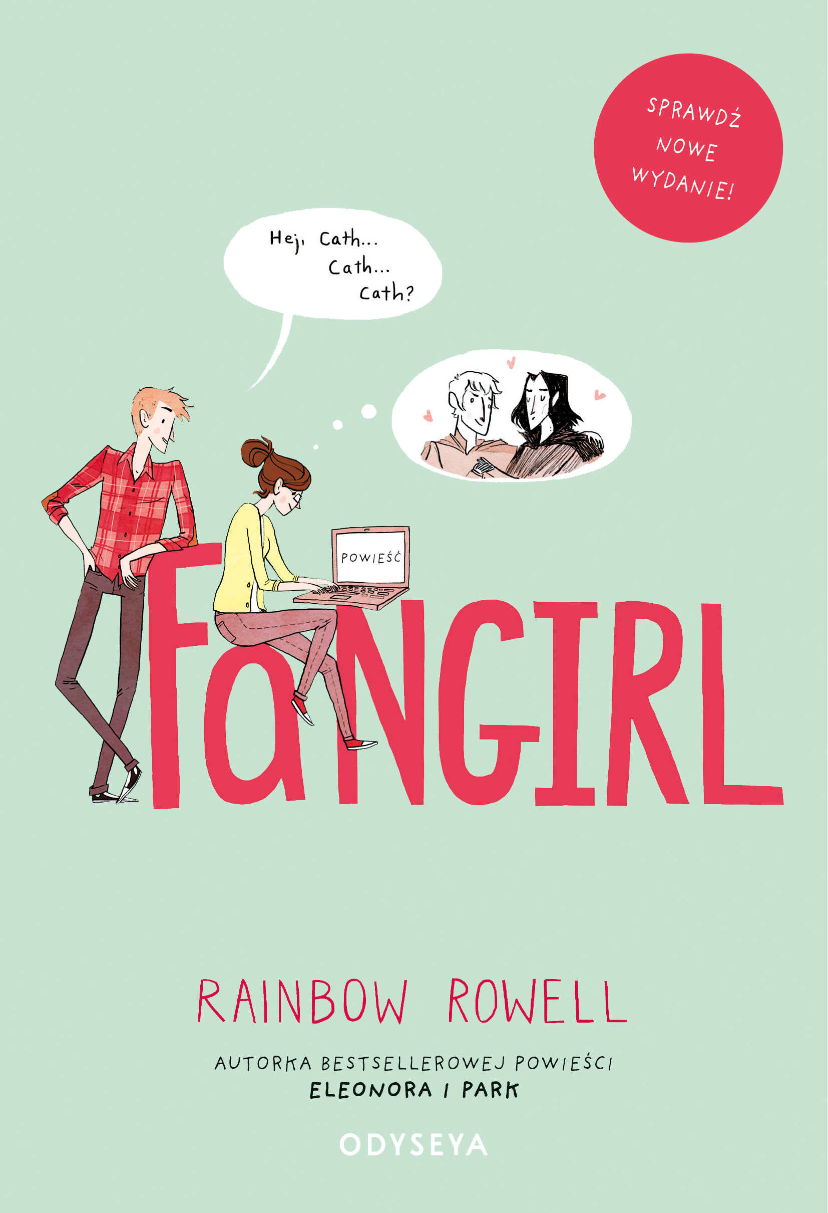 Tytuł: Fangirl
Autor: Rainbow Rowell
Wydawnictwo: OdyseYA
Formaty: EPUB, MOBI