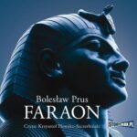 Tytuł: Faraon
Autor: Bolesław Prus
Wydawnictwo: Storybox
Formaty: MP3