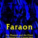 Tytuł: Faraon - The Pharaoh and the Priest
Autor: Bolesław Prus
Wydawnictwo: Armoryka
Formaty: MOBI, EPUB