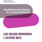 Farmakologia w zadaniach. Leki układu nerwowego i leczenie bólu — okładka e-booka