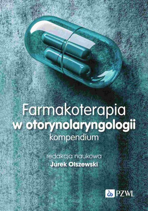 Farmakoterapia w otorynolaryngologii. Kompendium — okładka e-booka