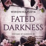 Tytuł: Fated Darkness
Autor: Weronika Plota
Wydawnictwo: NieZwykłe
Formaty: MOBI, EPUB