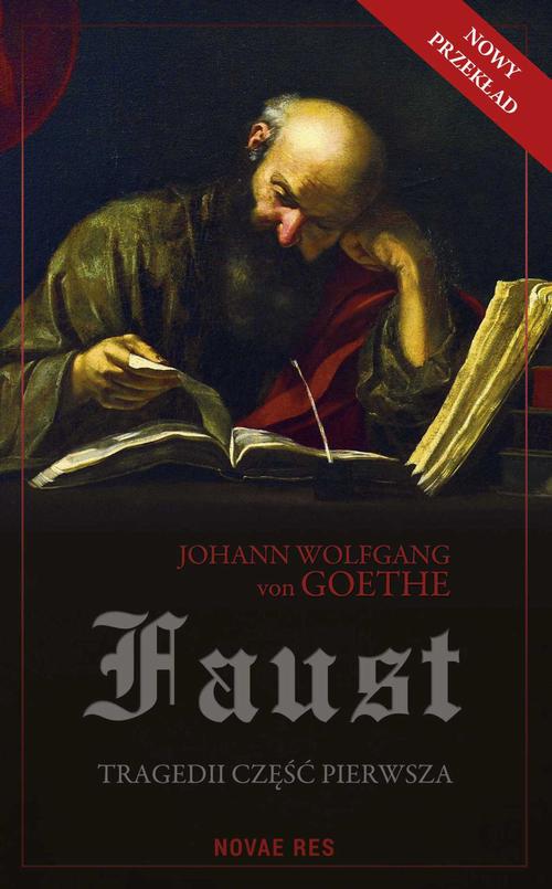 Tytuł: Faust. Tragedii część pierwsza
Autor: Johann Wolfgang von Goethe
Wydawnictwo: Novae Res
Formaty: MOBI, EPUB