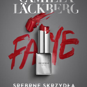 Tytuł: Faye (tom 2). Srebrne skrzydła
Autor: Camilla Läckberg
Wydawnictwo: Wydawnictwo Czarna Owca
Formaty: EPUB, MOBI