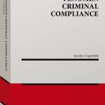 Fenomen criminal compliance [PRZEDSPRZEDAŻ — okładka e-booka