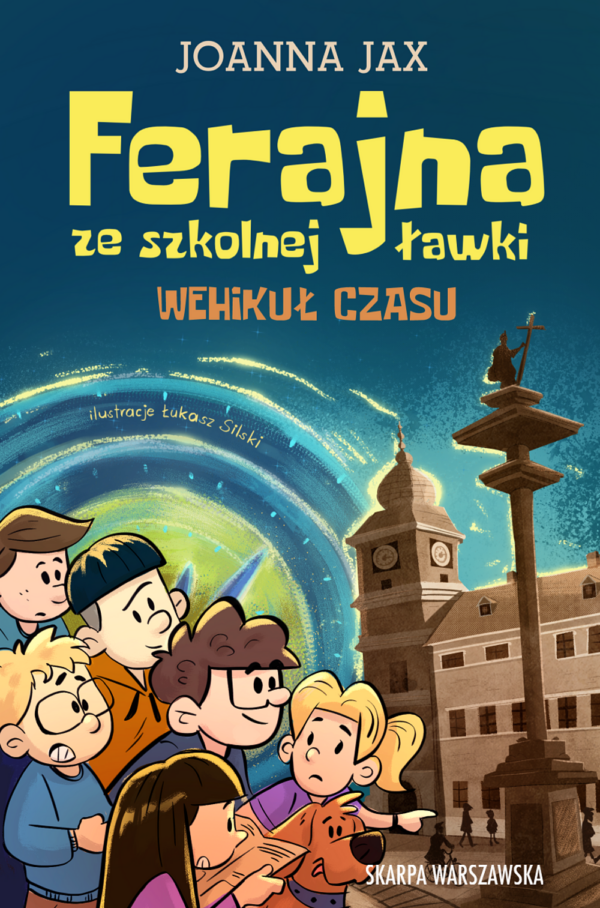 Ferajna ze szkolnej ławki. Wehikuł czasu — okładka e-booka