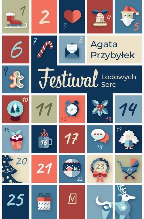 Tytuł: Festiwal Lodowych Serc
Autor: Agata Przybyłek
Wydawnictwo: Czwarta Strona
Formaty: MOBI, EPUB