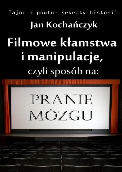 Filmowe kłamstwa i manipulacje — okładka e-booka
