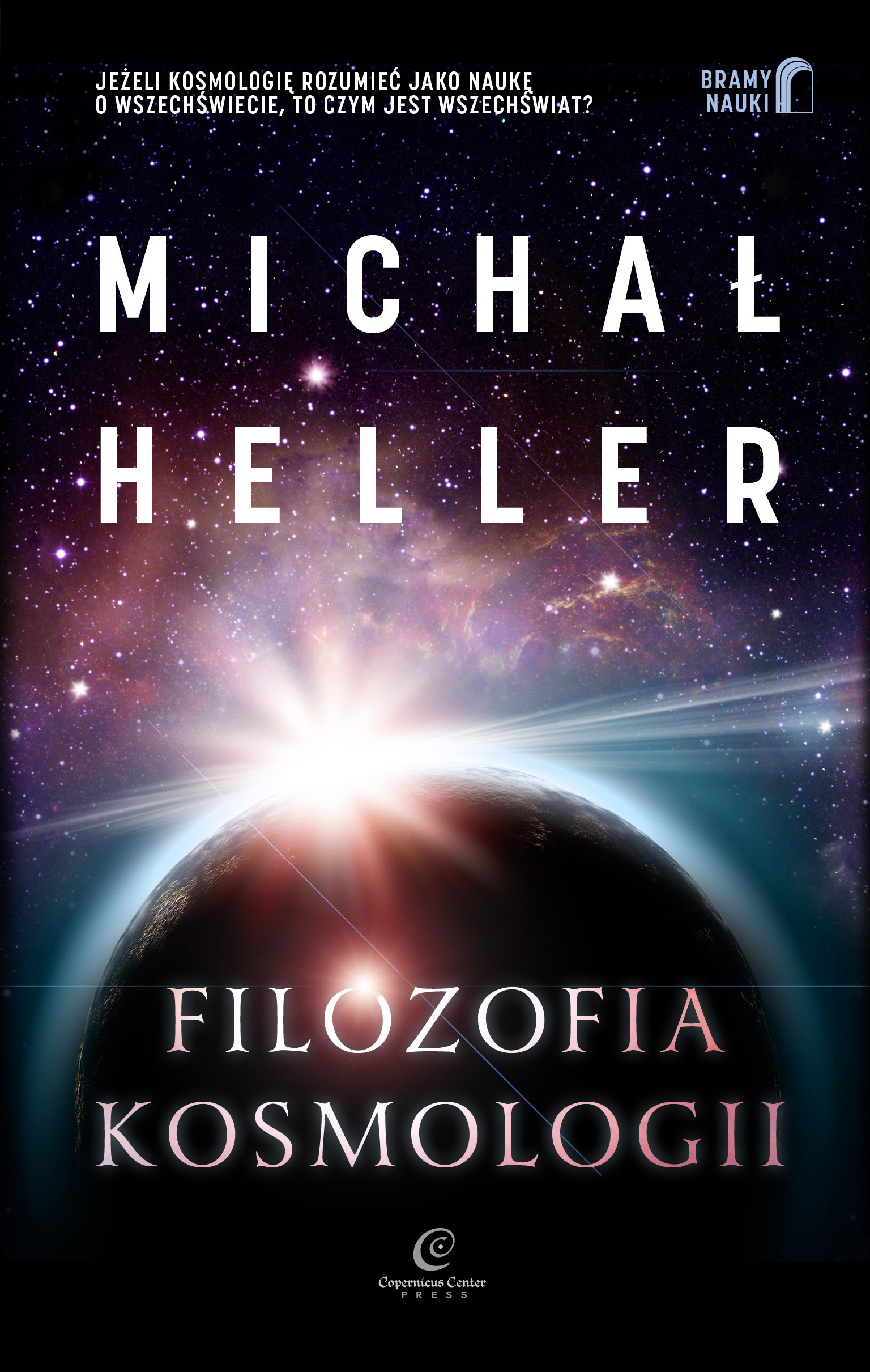 Tytuł: Filozofia kosmologii
Autor: Michał Heller
Wydawnictwo: Copernicus Center Press
Formaty: EPUB, MOBI
