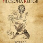 Tytuł: Filozofia religii
Autor: Janusz Dobieszewski
Wydawnictwo: Wydawnictwa Uniwersytetu Warszawskiego
Formaty: MOBI, PDF, EPUB