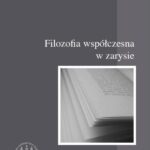 Tytuł: Filozofia współczesna w zarysie
Autor: Witold Mackiewicz
Wydawnictwo: Wydawnictwa Uniwersytetu Warszawskiego
Formaty: PDF