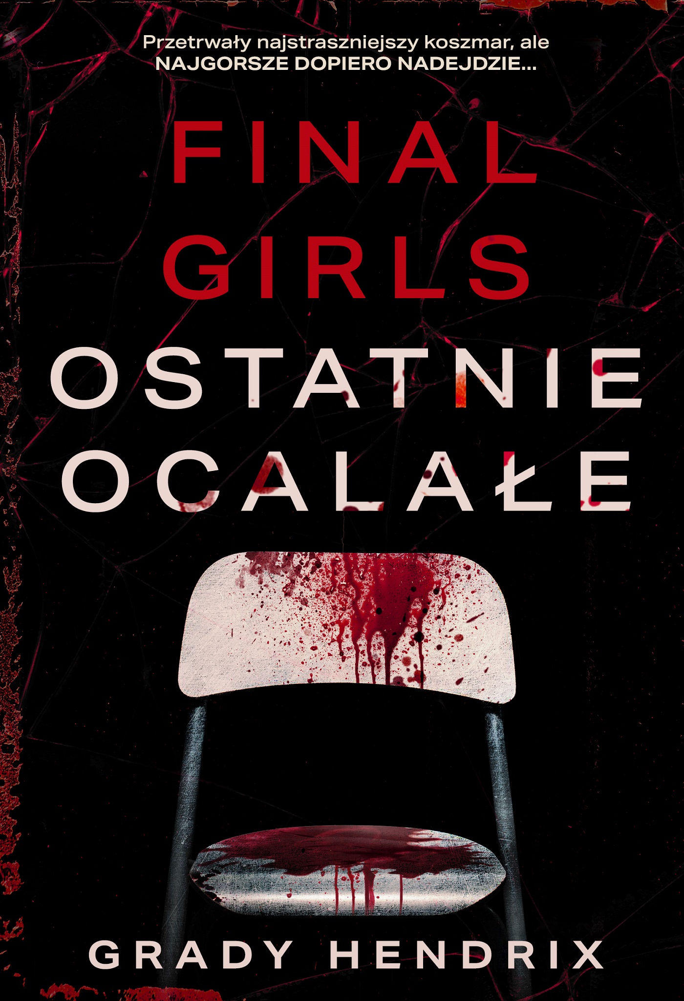 Final Girls. Ostatnie ocalałe — okładka e-booka