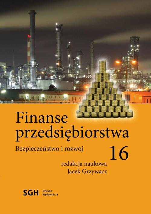 FINANSE PRZEDSIĘBIORSTWA 16 Bezpieczeństwo i rozwój — okładka e-booka