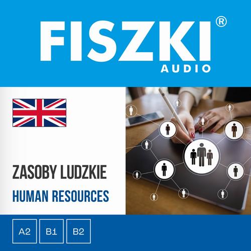 Tytuł: FISZKI audio – angielski biznes – Zasoby ludzkie
Autor: Agnieszka Żebracka-Walasek
Wydawnictwo: Cztery Głowy
Formaty: MP3