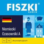 Tytuł: FISZKI audio – niemiecki – Czasowniki dla początkujących
Autor: Kinga Perczyńska
Wydawnictwo: Cztery Głowy
Formaty: MP3