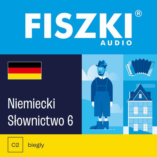Tytuł: FISZKI audio – niemiecki – Słownictwo 6
Autor: Martyna Kubka
Wydawnictwo: Cztery Głowy
Formaty: MP3