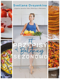 Fit przepisy od baletnicy sezonowo — okładka e-booka