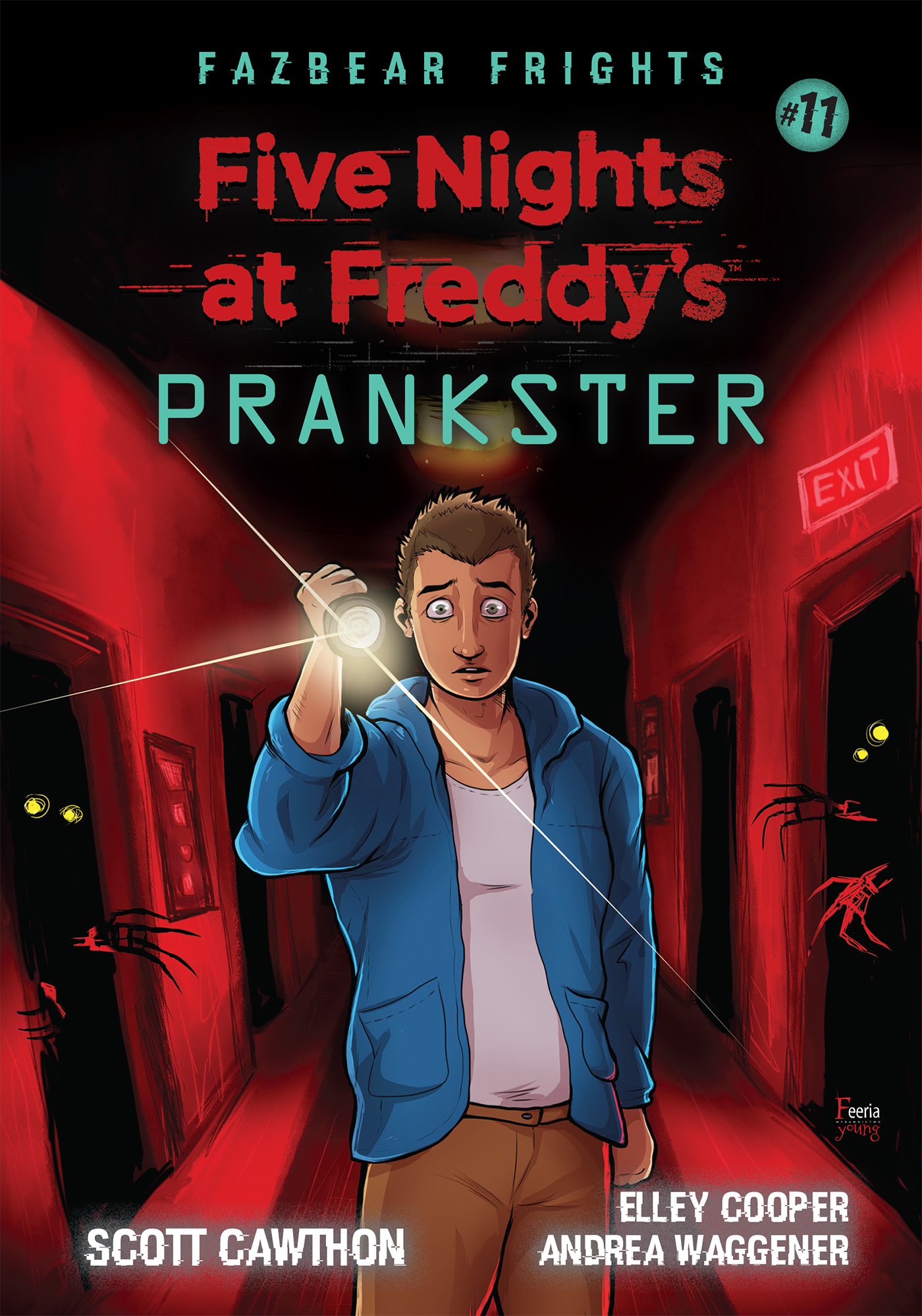 Tytuł: Five Nights at Freddy's: Fazbear Frights Prankster Tom 11
Autor: Scott Cawthon
Wydawnictwo: Wydawnictwo JK (Aha, Feeria)
Formaty: EPUB, MOBI
