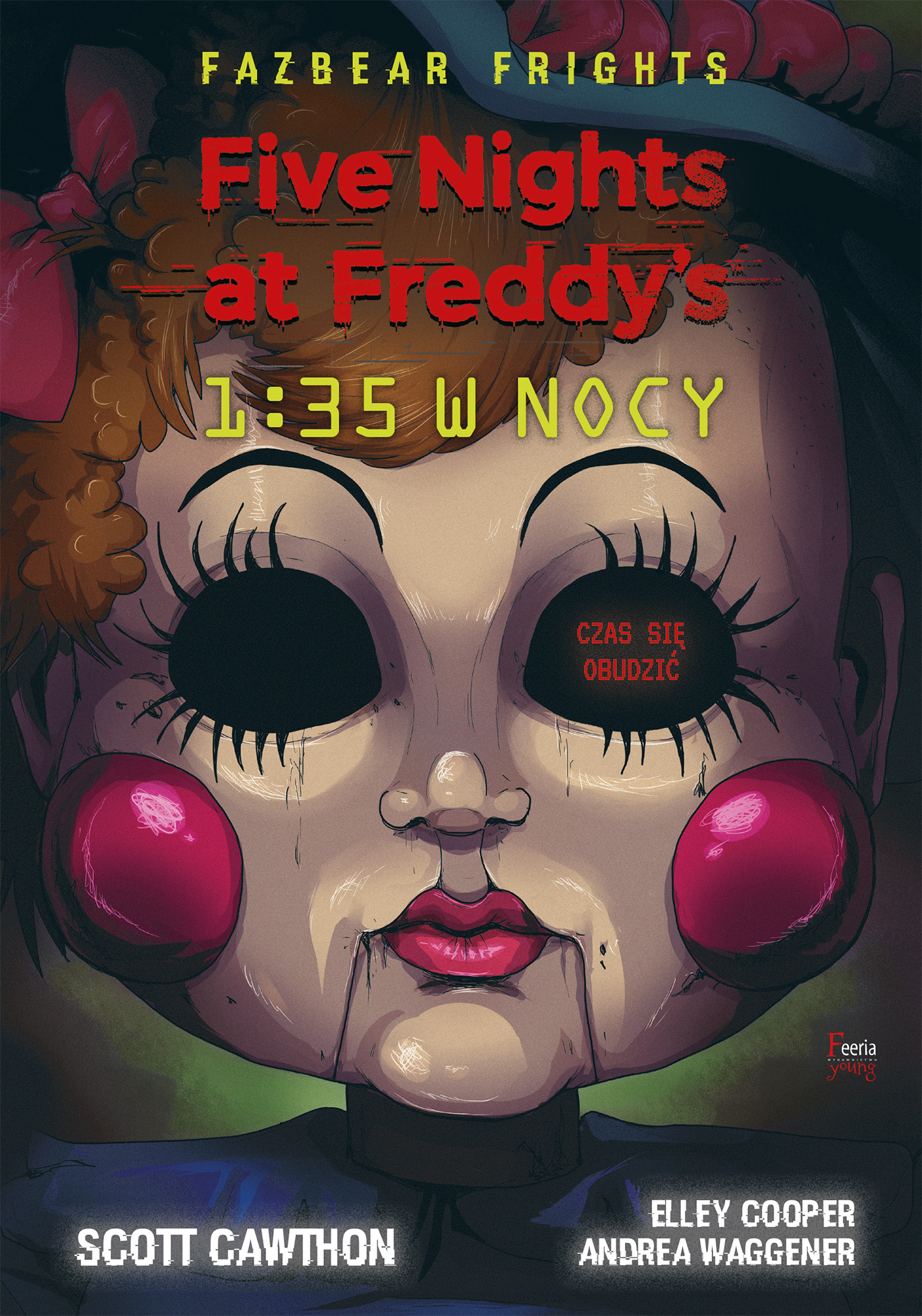 Tytuł: Five Nights at Freddy’s. Five Nights At Freddy's. 1:35 w nocy Tom 3
Autor: Scott Cawthon
Wydawnictwo: Wydawnictwo JK (Aha, Feeria)
Formaty: EPUB, MOBI
