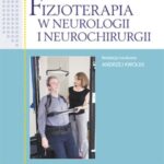 Fizjoterapia w neurologii i neurochirurgii — okładka e-booka