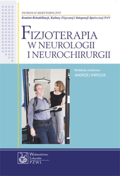 Fizjoterapia w neurologii i neurochirurgii — okładka e-booka