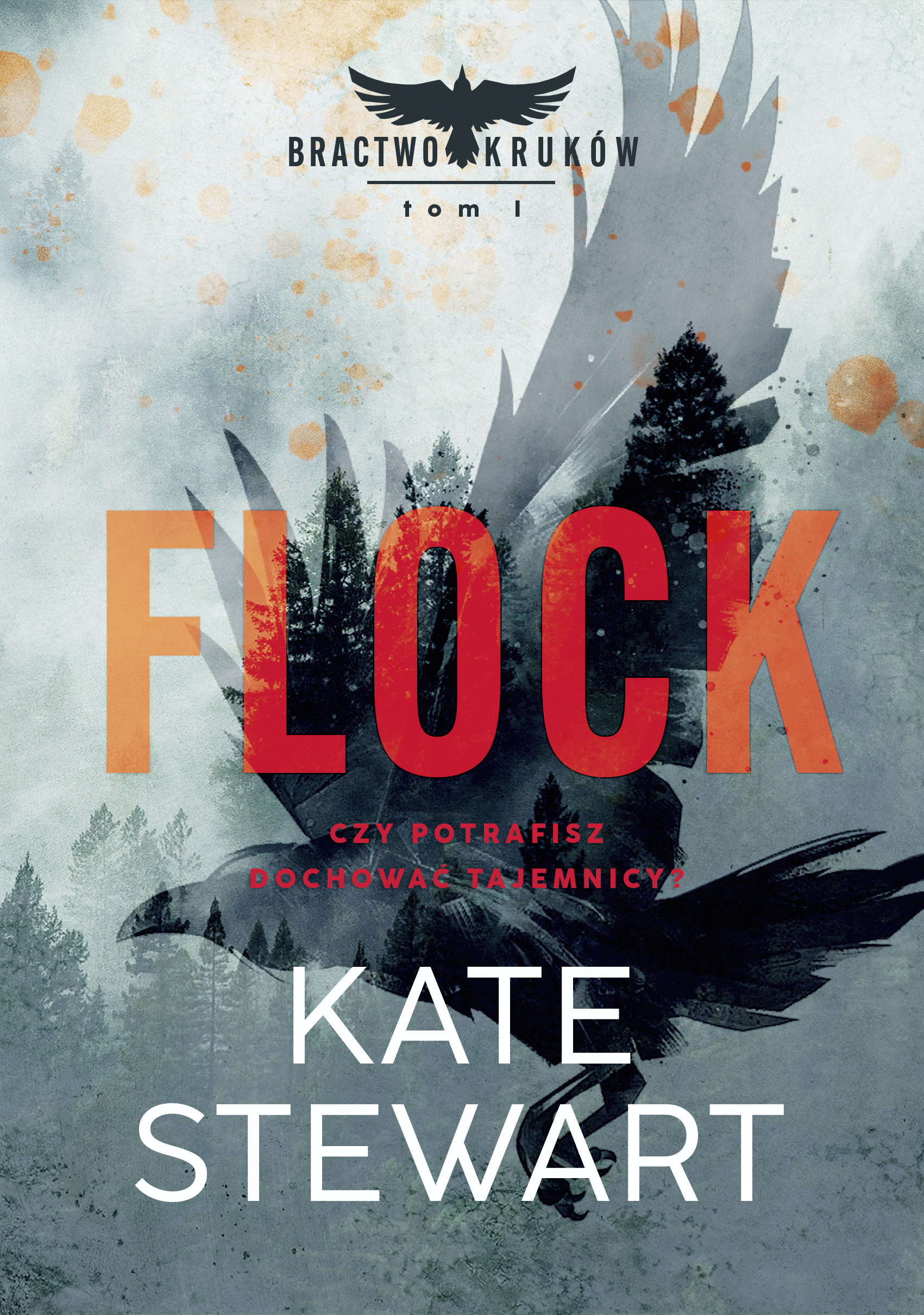 Tytuł: Flock
Autor: Kate Stewart
Wydawnictwo: Znak Koncept
Formaty: EPUB, MOBI