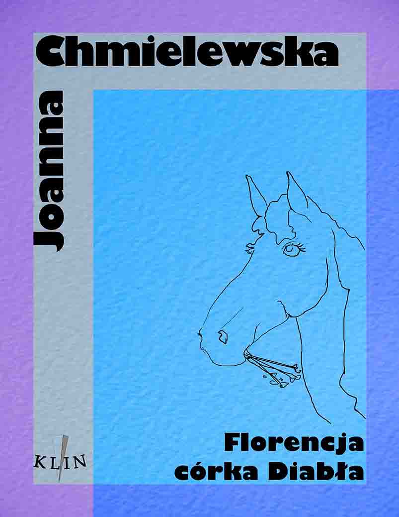 Tytuł: Florencja córka diabła
Autor: Joanna Chmielewska
Wydawnictwo: Wydawnictwo Klin
Formaty: EPUB, MOBI