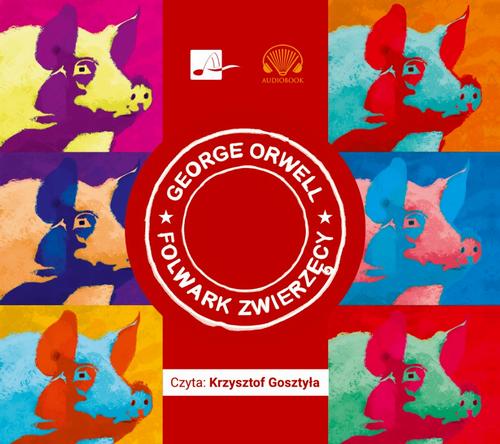Tytuł: Folwark zwierzęcy
Autor: George Orwell
Wydawnictwo: Aleksandria
Formaty: MP3
