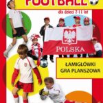 Football dla dzieci 7-11 lat. Łamigłówki. Gra planszowa — okładka e-booka
