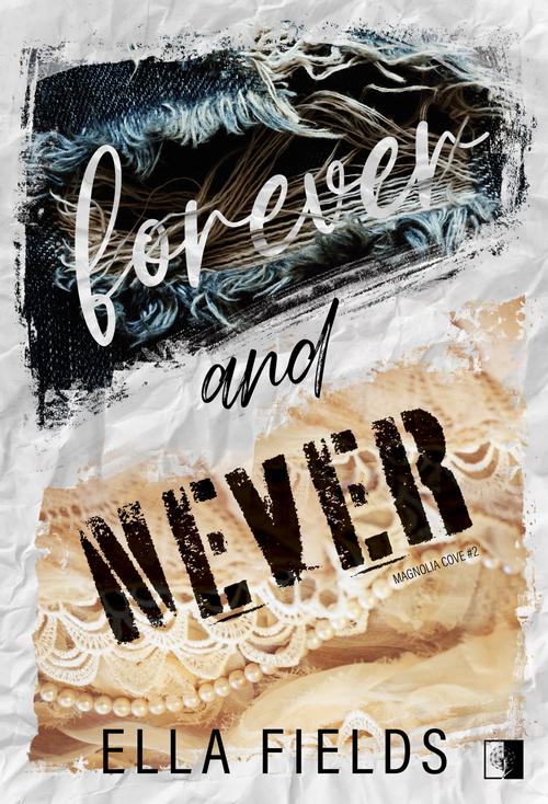 Tytuł: Forever and Never
Autor: Ella Fields
Wydawnictwo: NieZwykłe Zagraniczne
Formaty: MOBI, EPUB