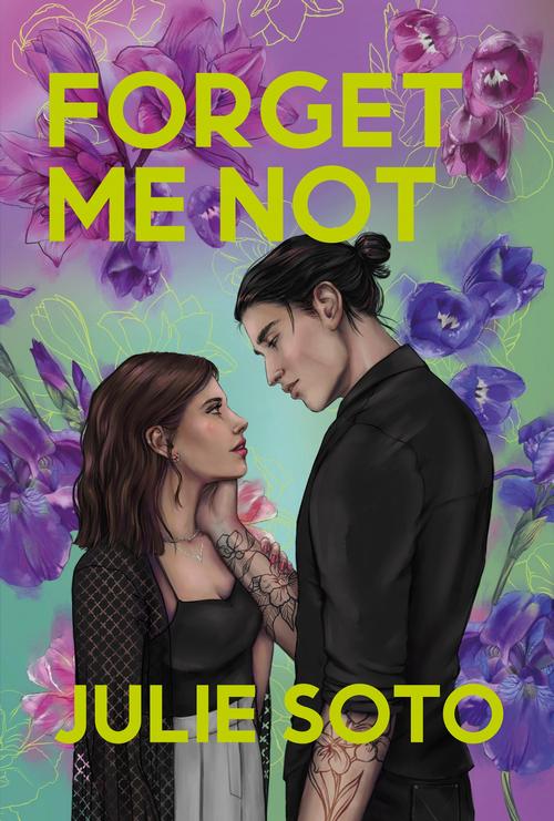Tytuł: Forget Me Not
Autor: Julie Soto
Wydawnictwo: HarperCollins Polska
Formaty: EPUB, MOBI